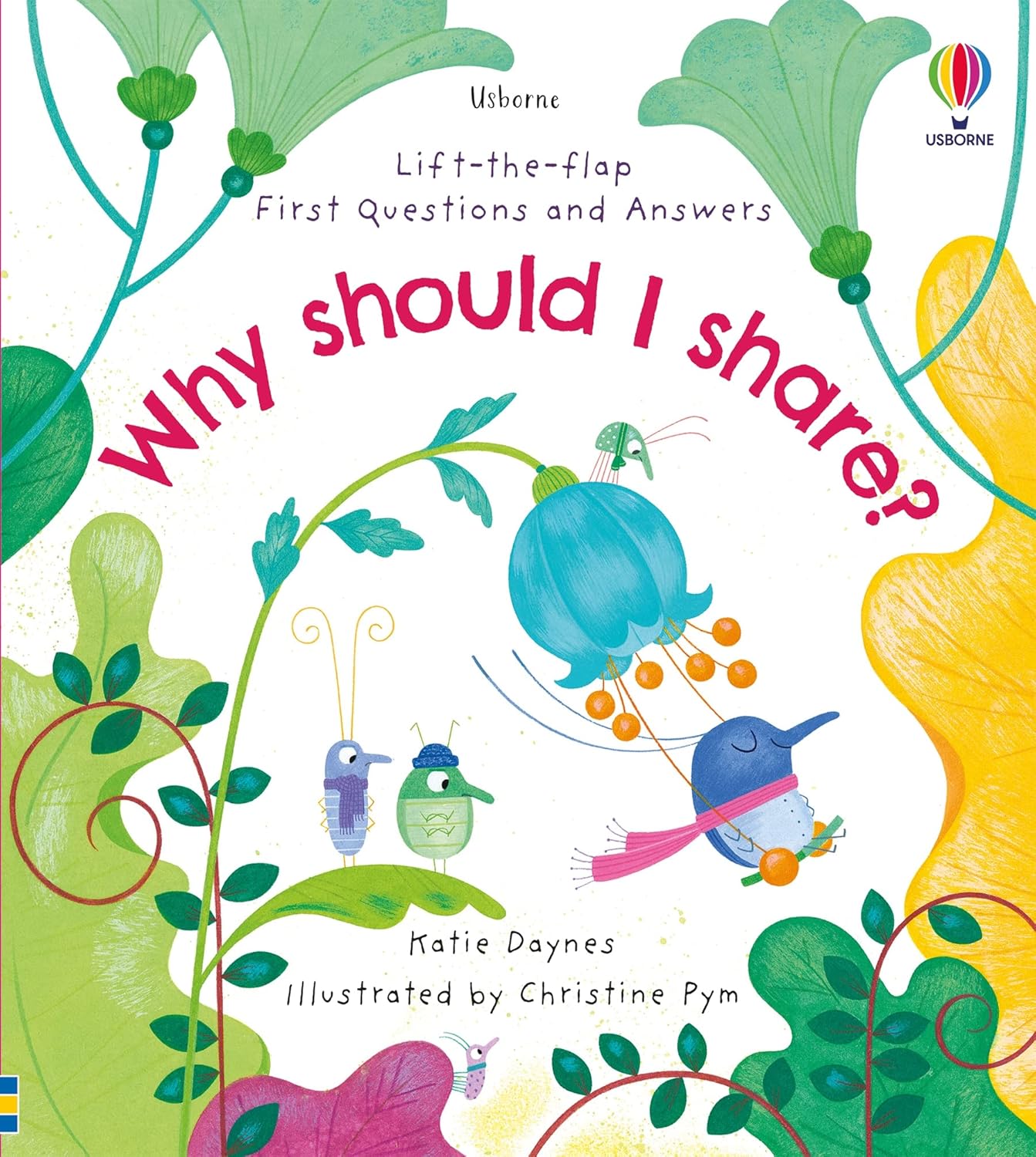 Lift-The-Flap First Questions And Answers Why Should I Share?