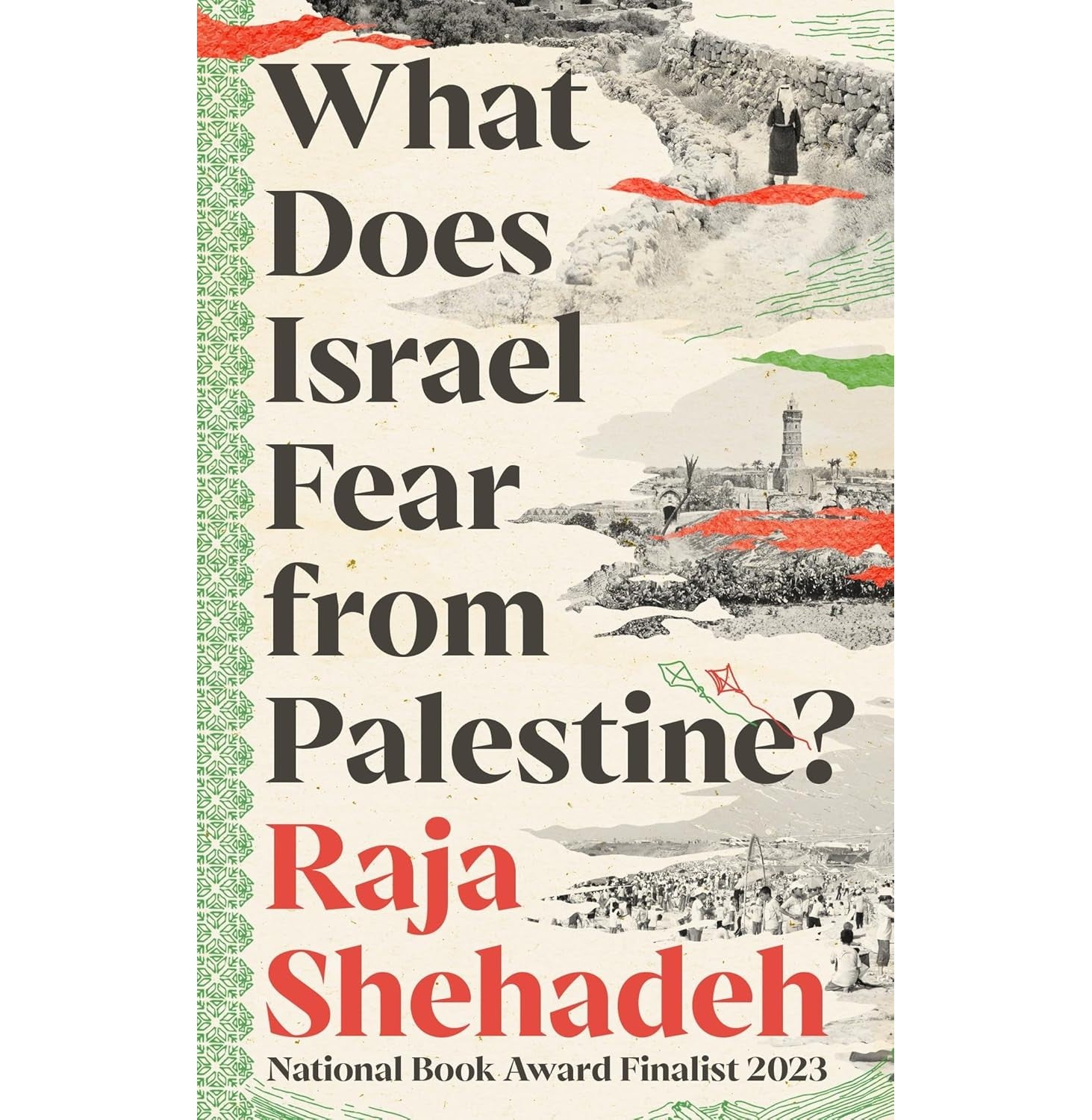 What Does Israel Fear From Palestine ?