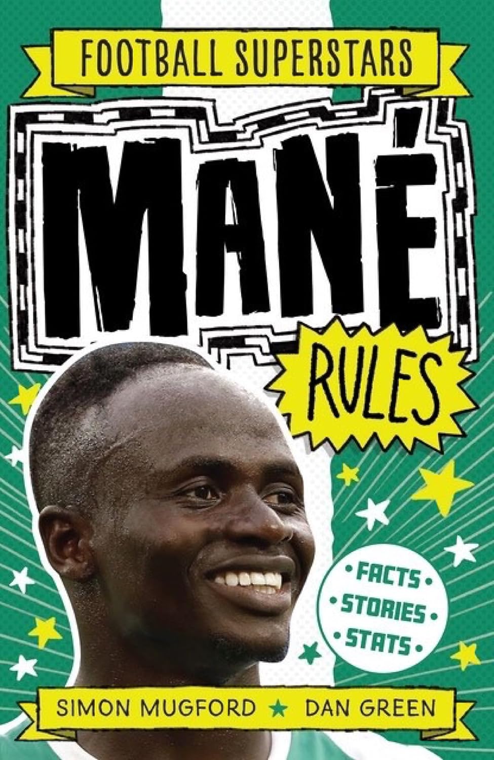 Football Superstars: Manã‰ Rules