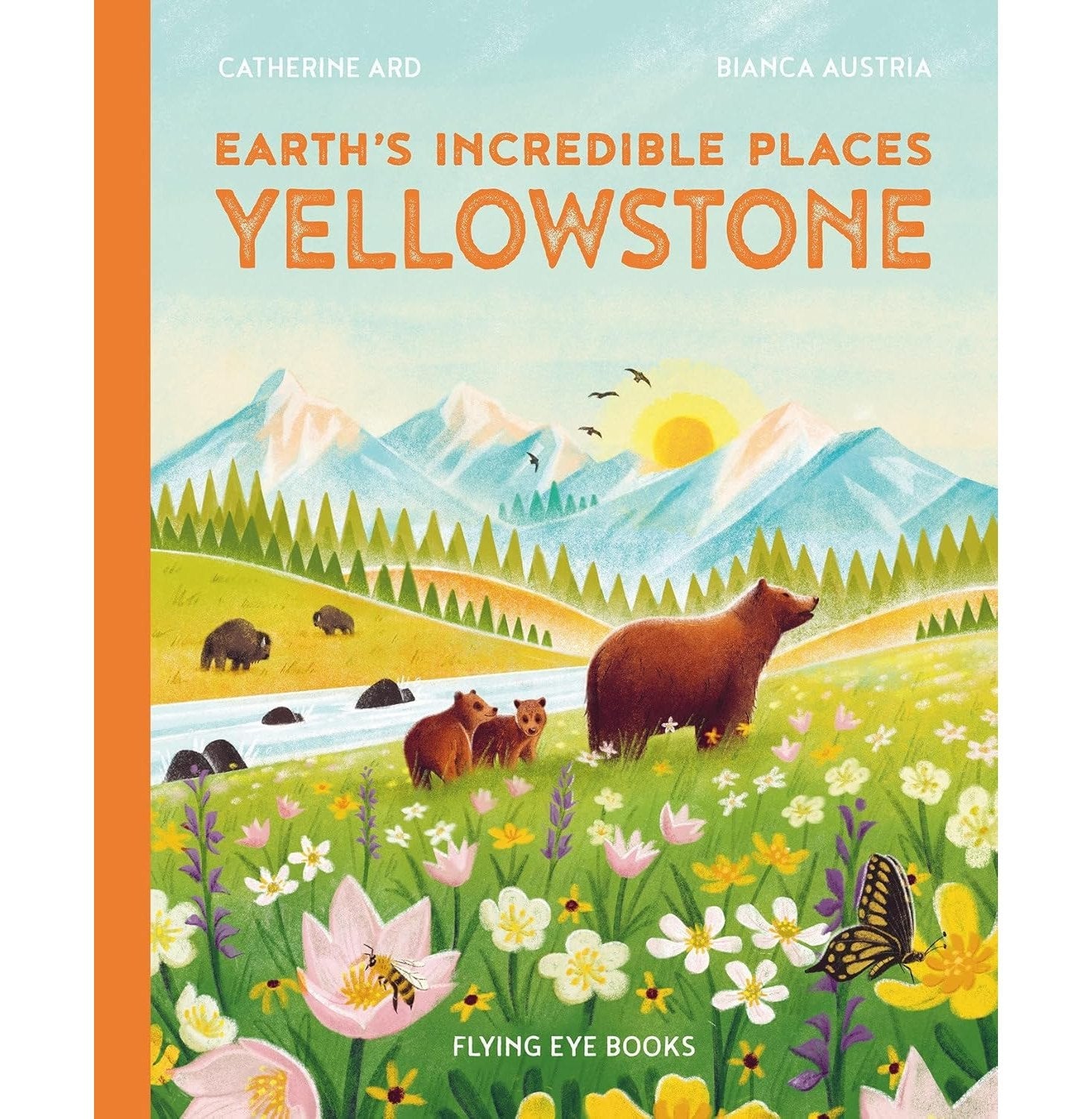 Earths Incredible Places: Yellowstone