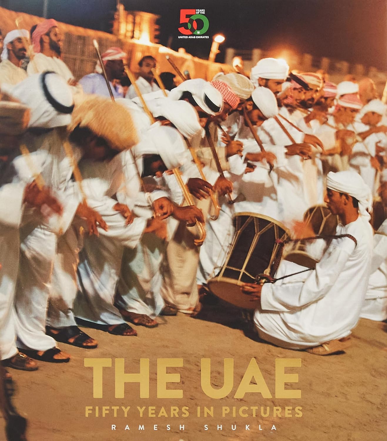 Uae - The First 50 Years In Pictures
