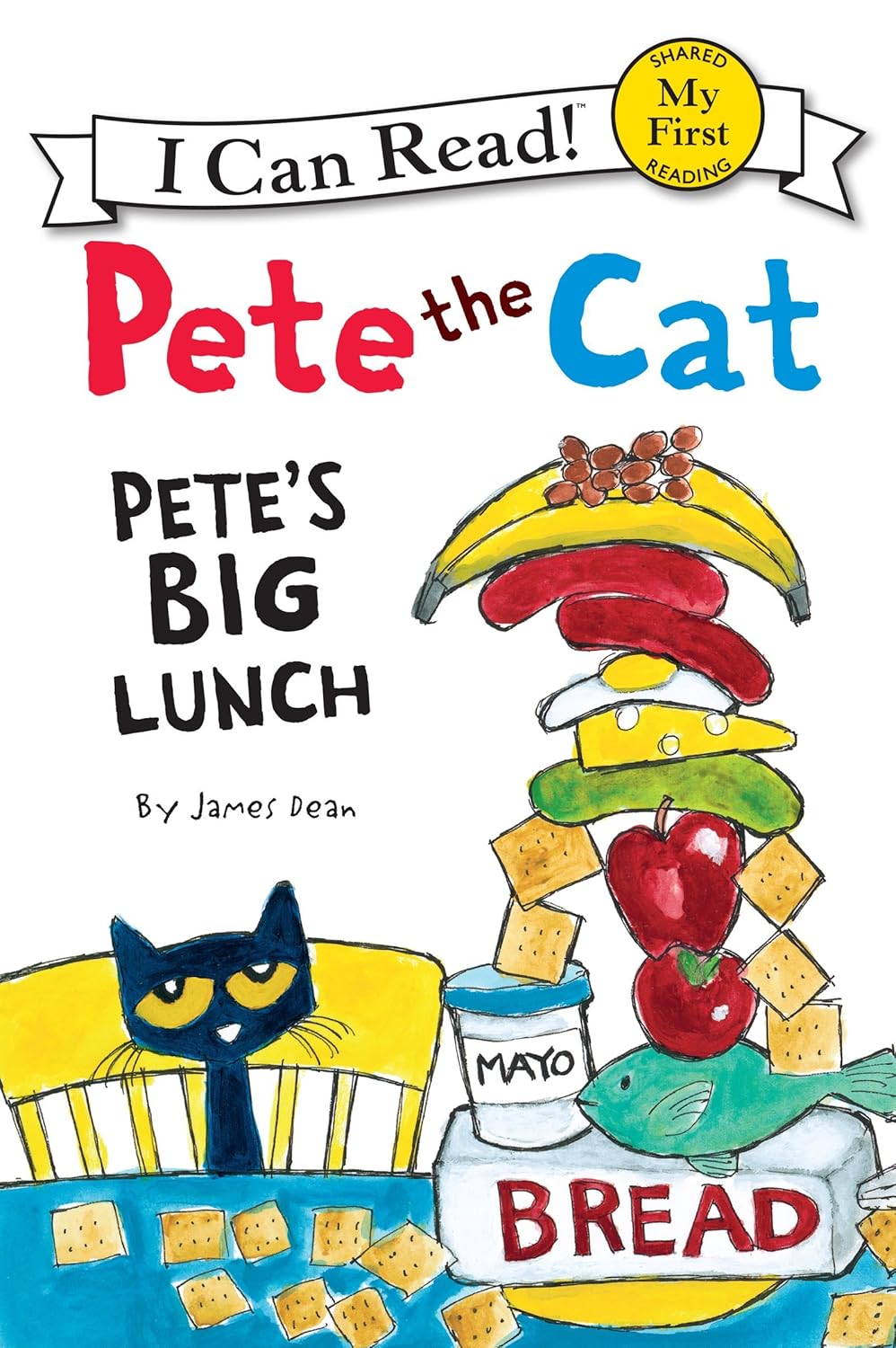 Pete The Cat: Petes Big Lunch