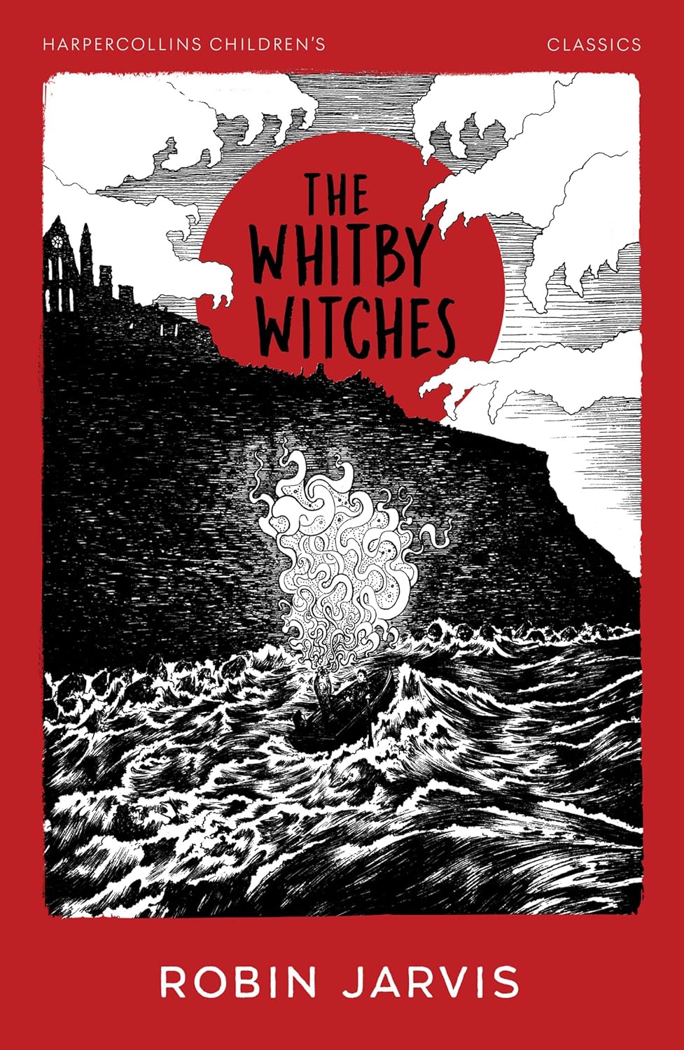 Harpercollins Childrens Classics: Theâ Whitby Witches