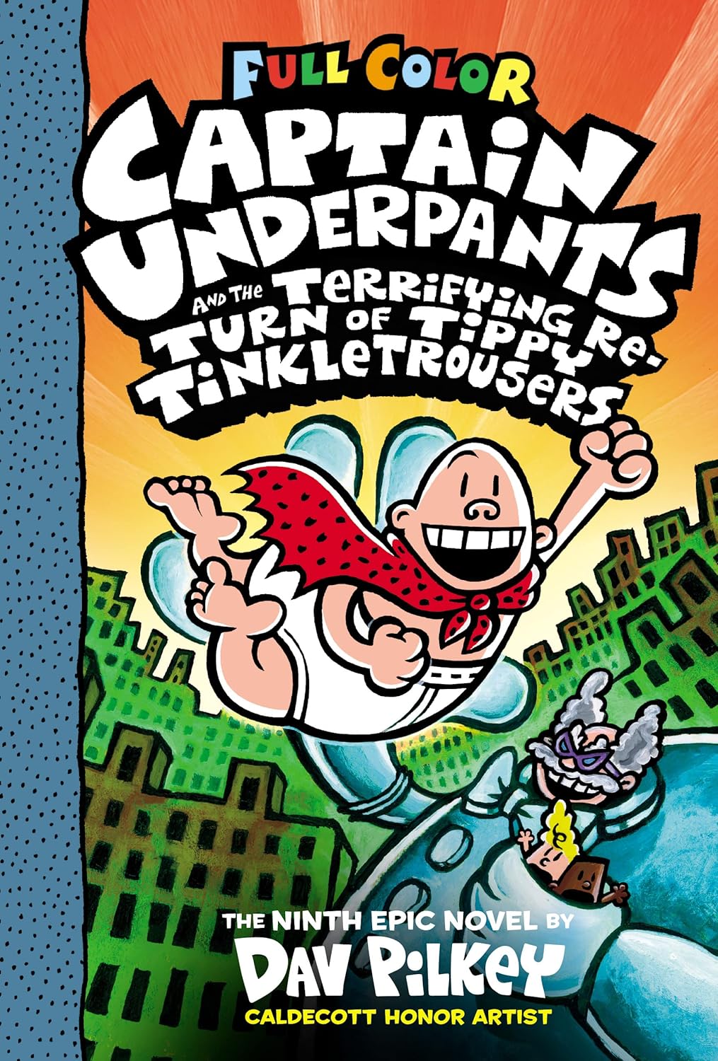 Captain Underpants And The Terrifying Return Of Tippy Tinkletrousers