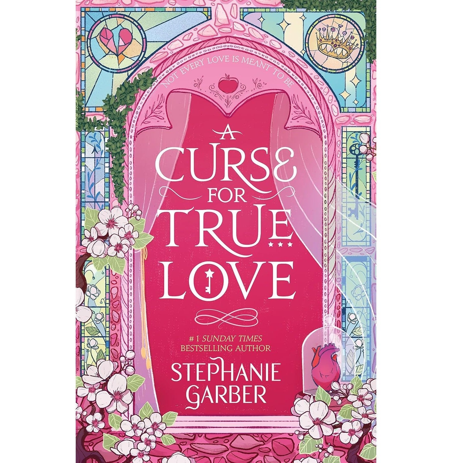 A Curse For True Love : The Thrilling Final Book In The Once Upon A Broken Heart Series