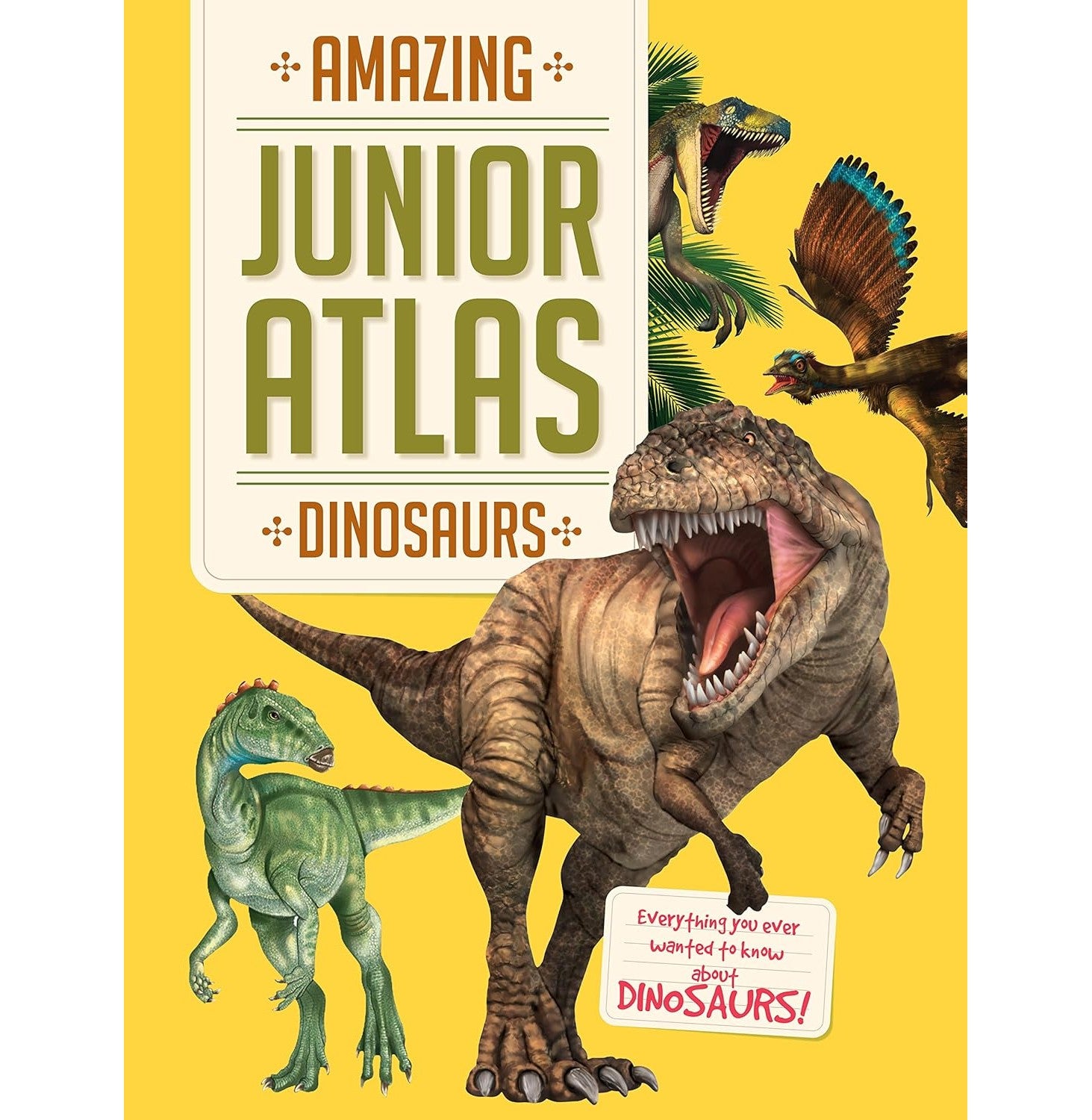 Amazing Junior Atlas Dinosaurs