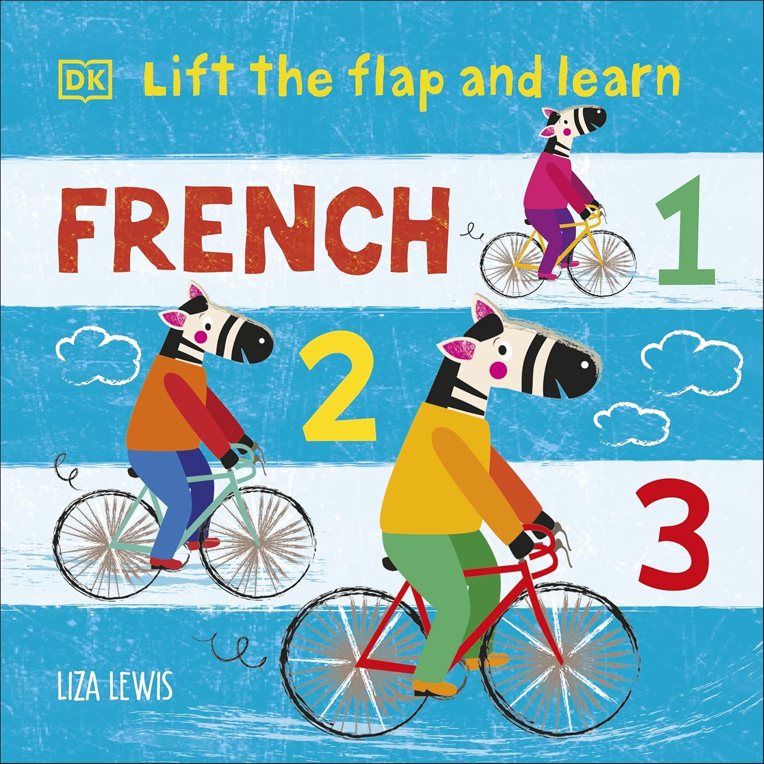 Lift The Flap And Learn: French 1,2,3