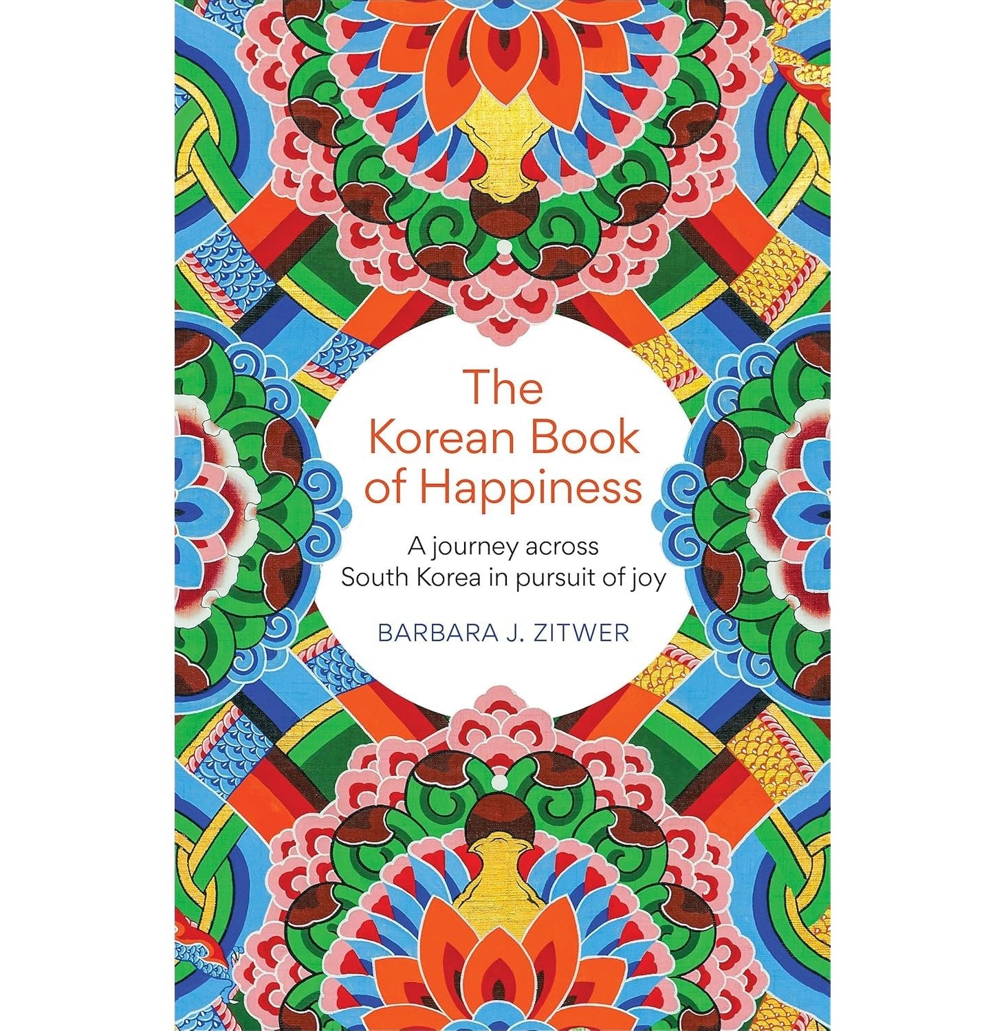 The Korean Book Of Happiness