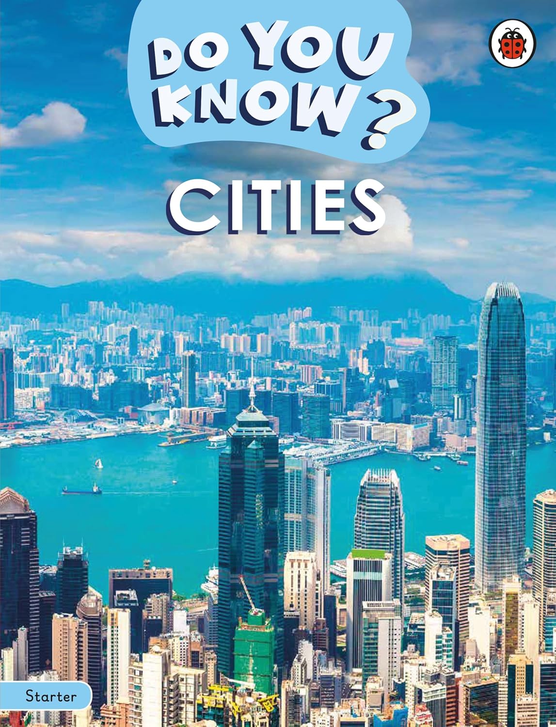 Do You Know? Starter Level “ Cities