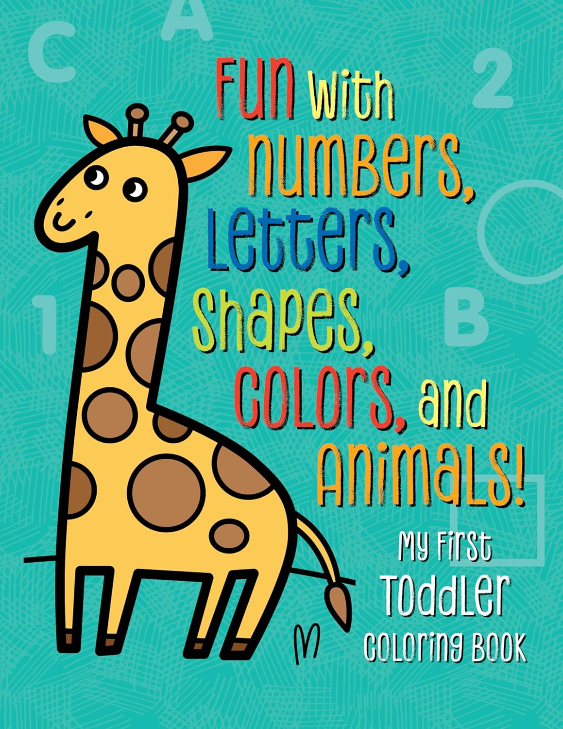 My First Toddler Coloring Book