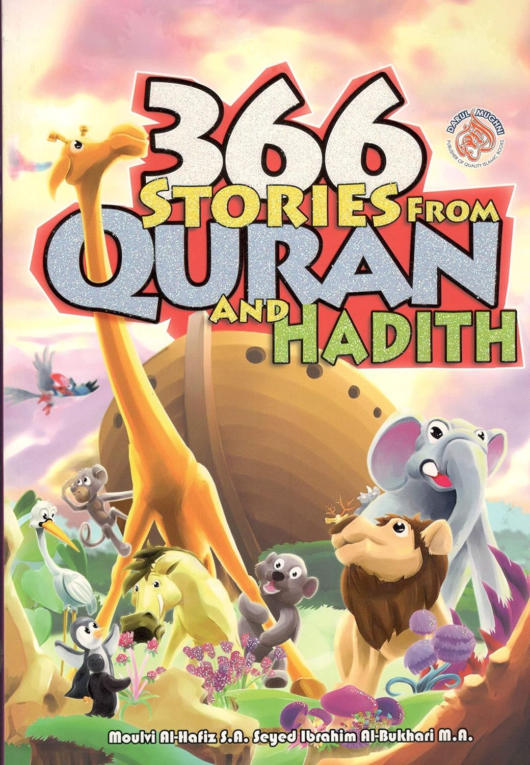 366 Stories From Quran & Hadith