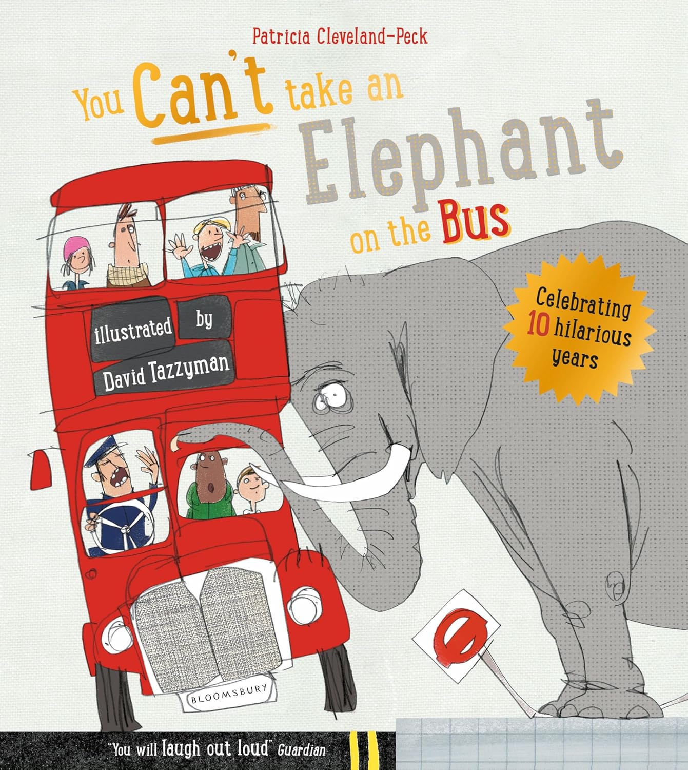 You Cant Take An Elephant On The Bus