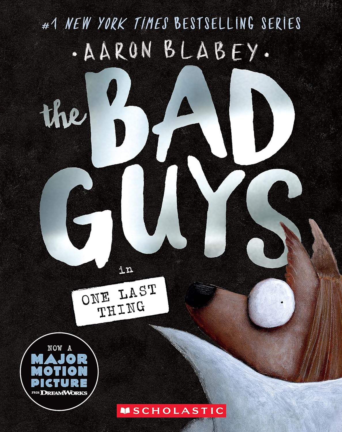 The Bad Guys In One Last Thing
