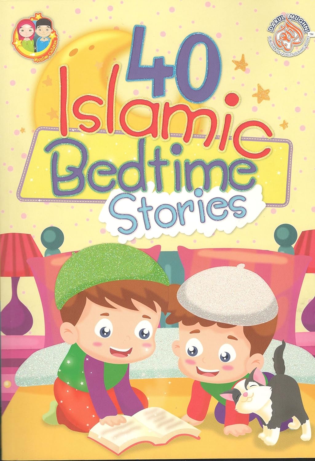 40 Islamic Bedtime Stories