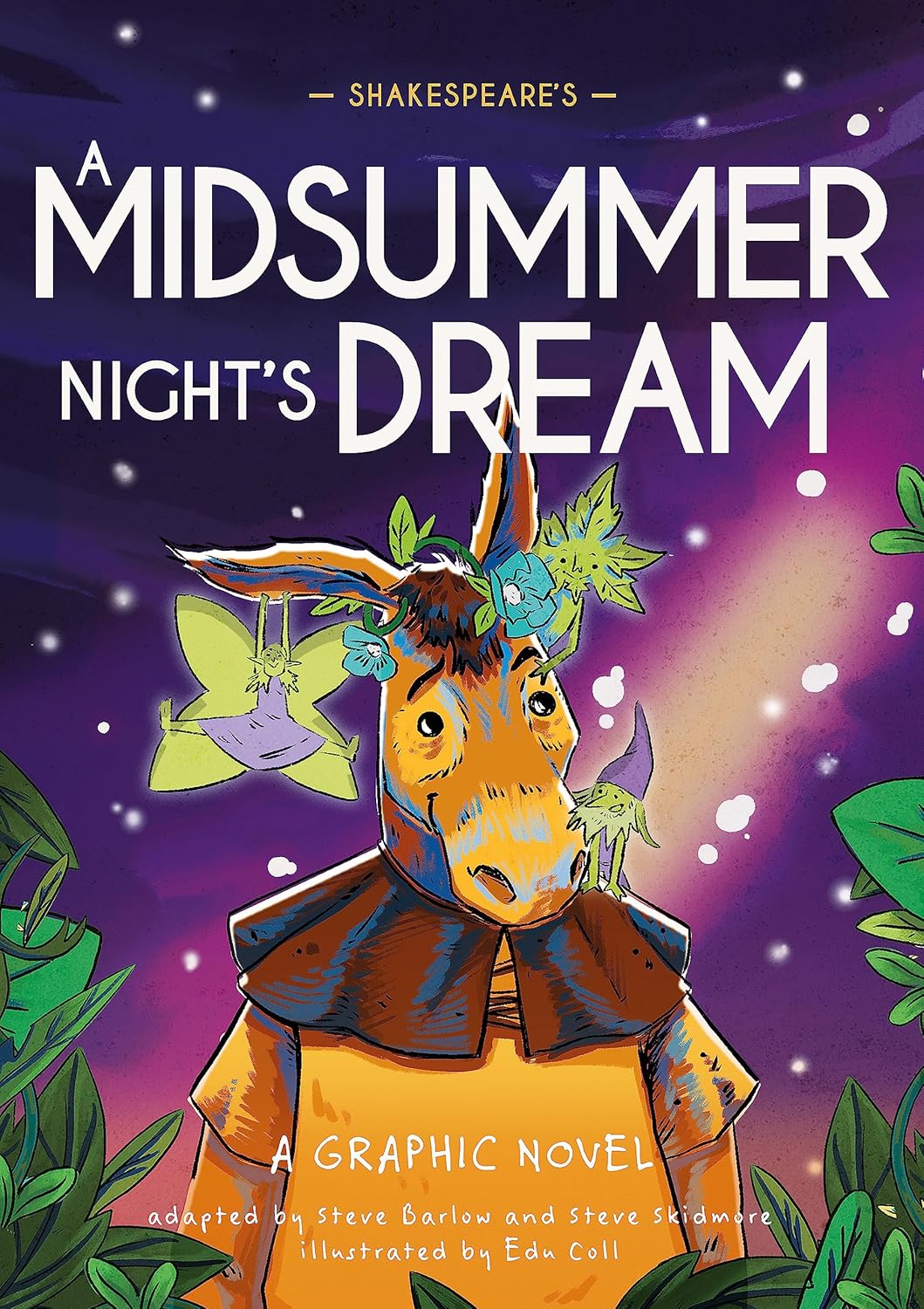 Classics In Graphics: Shakespeares A Midsummer Nights Dream