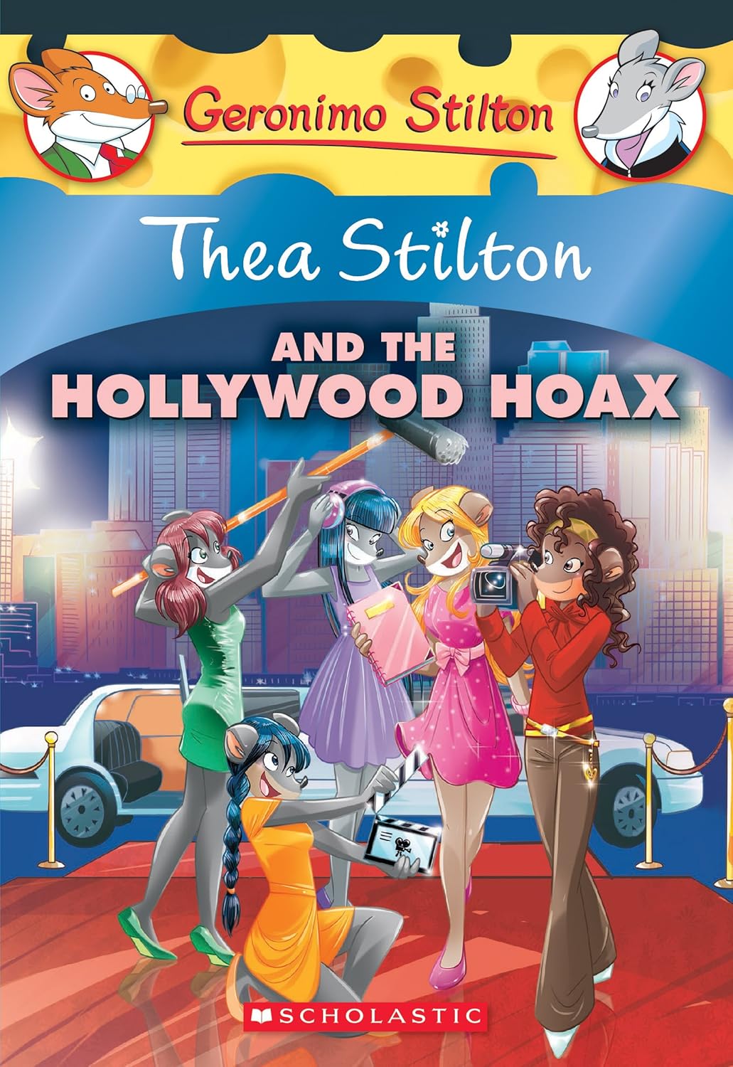 Thea Stilton And The Hollywood Hoax: A Geronimo Stilton Adventure