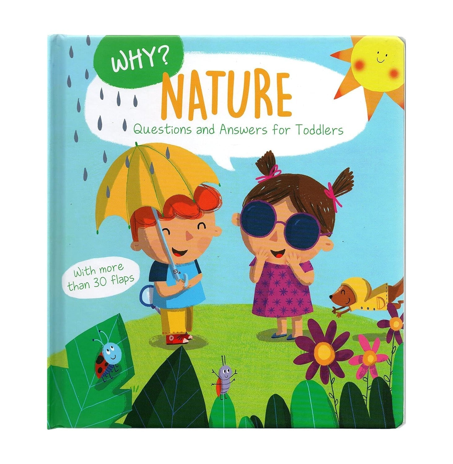 Why? Nature