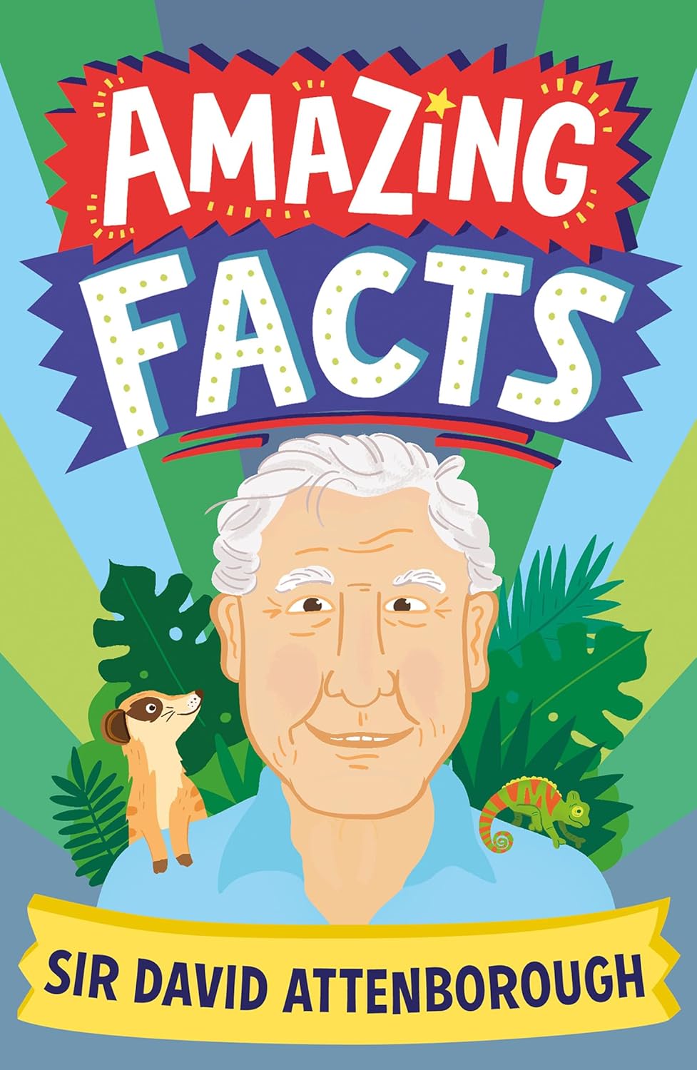 Amazing Facts: Sir David Attenborough