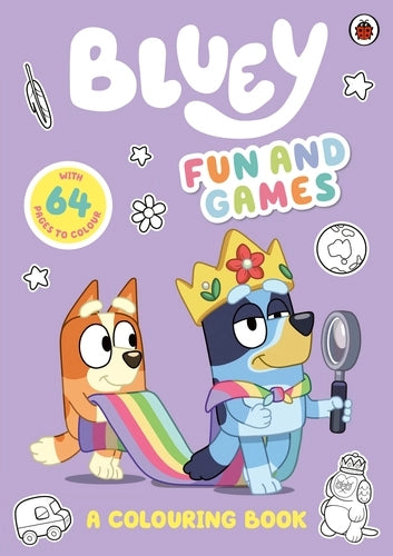 Bluey: Fun And Games: A Colouring Book