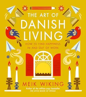 The Art Of Danish Living