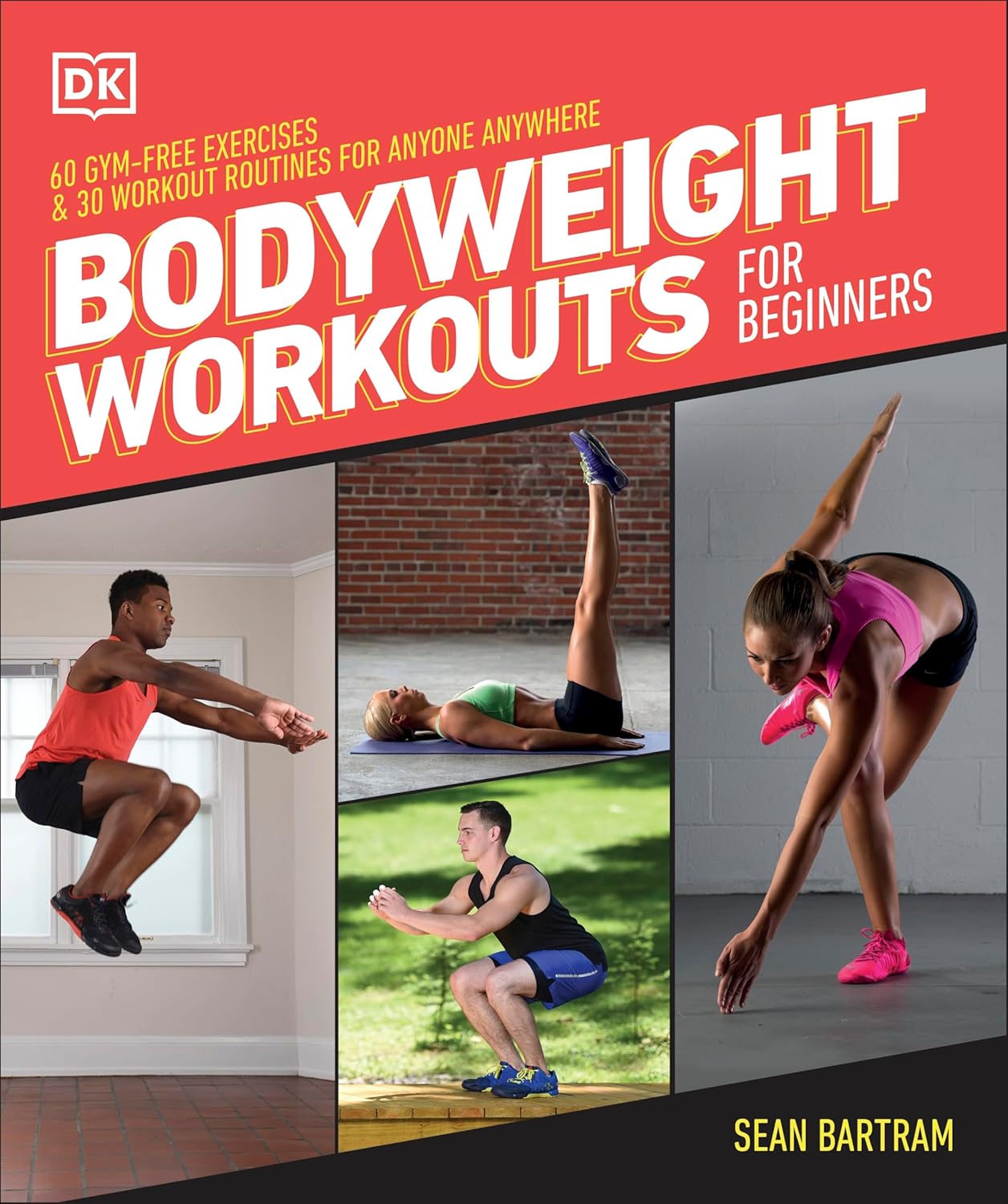 Bodyweight Workouts For Beginners