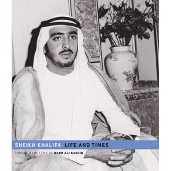 Sheikh Khalifa - Life And Times