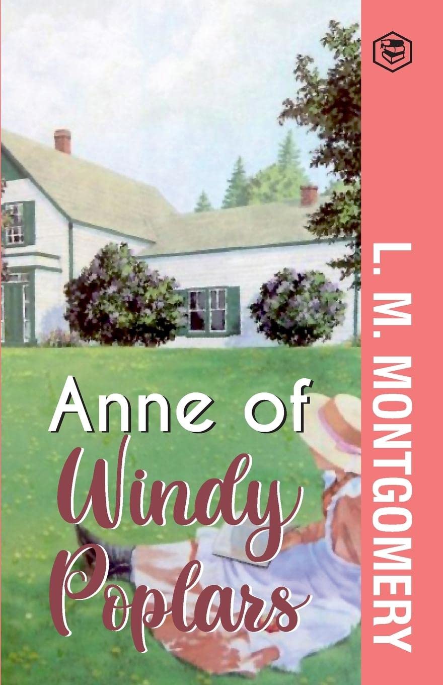 Anne Of Windy Poplars