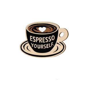 Loope Espresso Yourself Pin