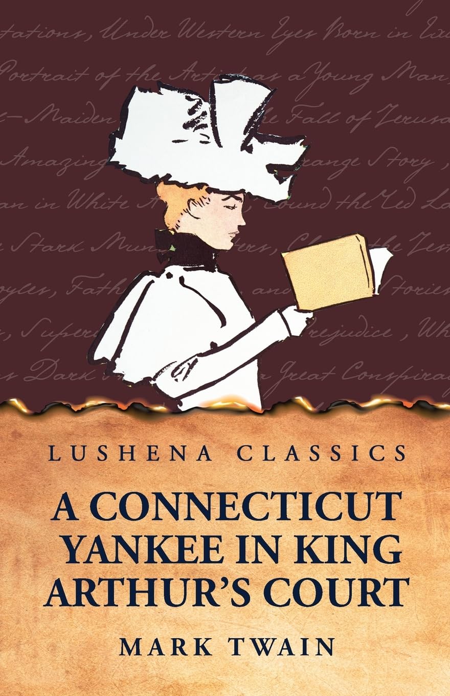 A Connecticut Yankee In King Arthurs Court