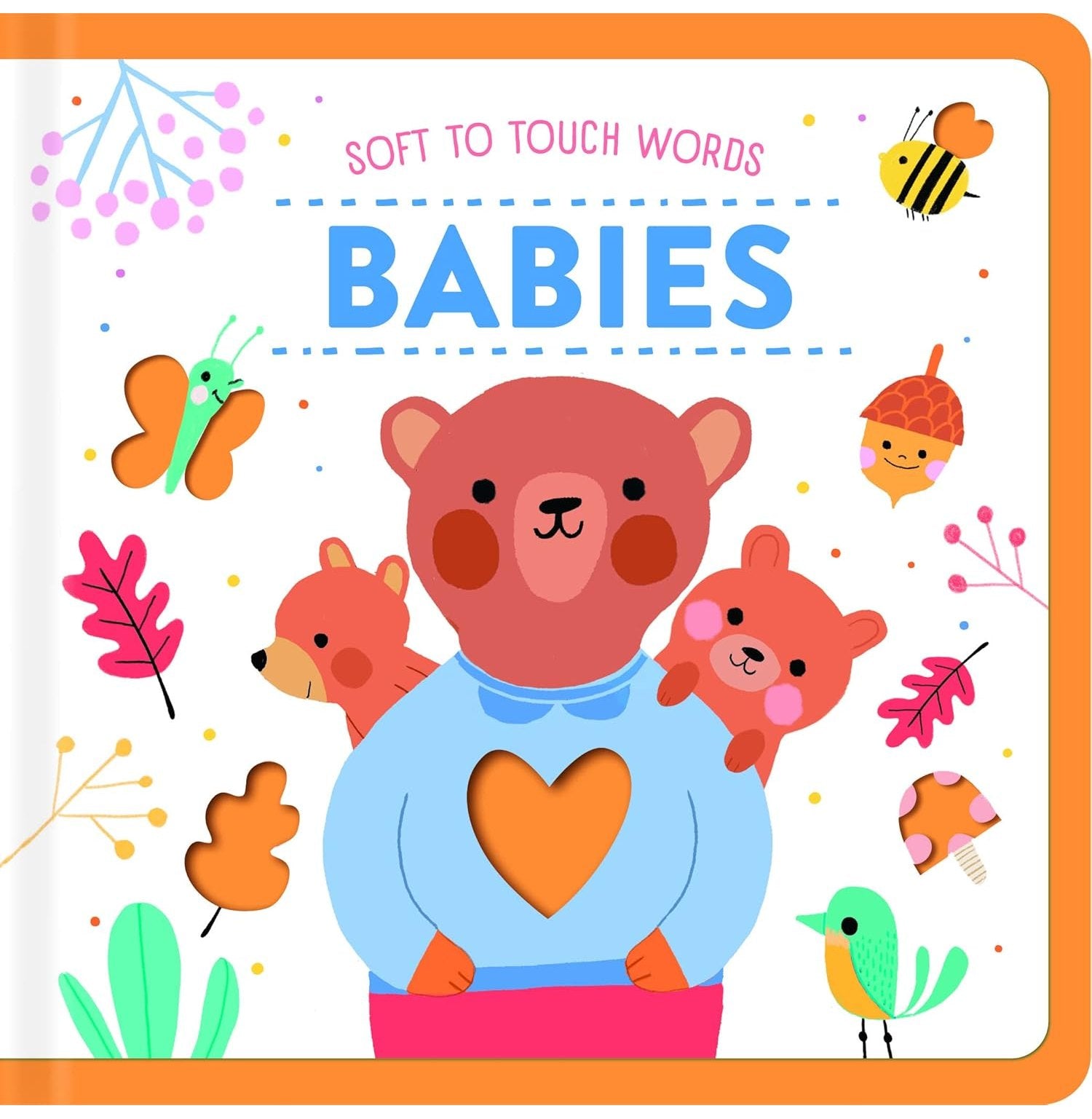 Soft To Touch Words: Babies
