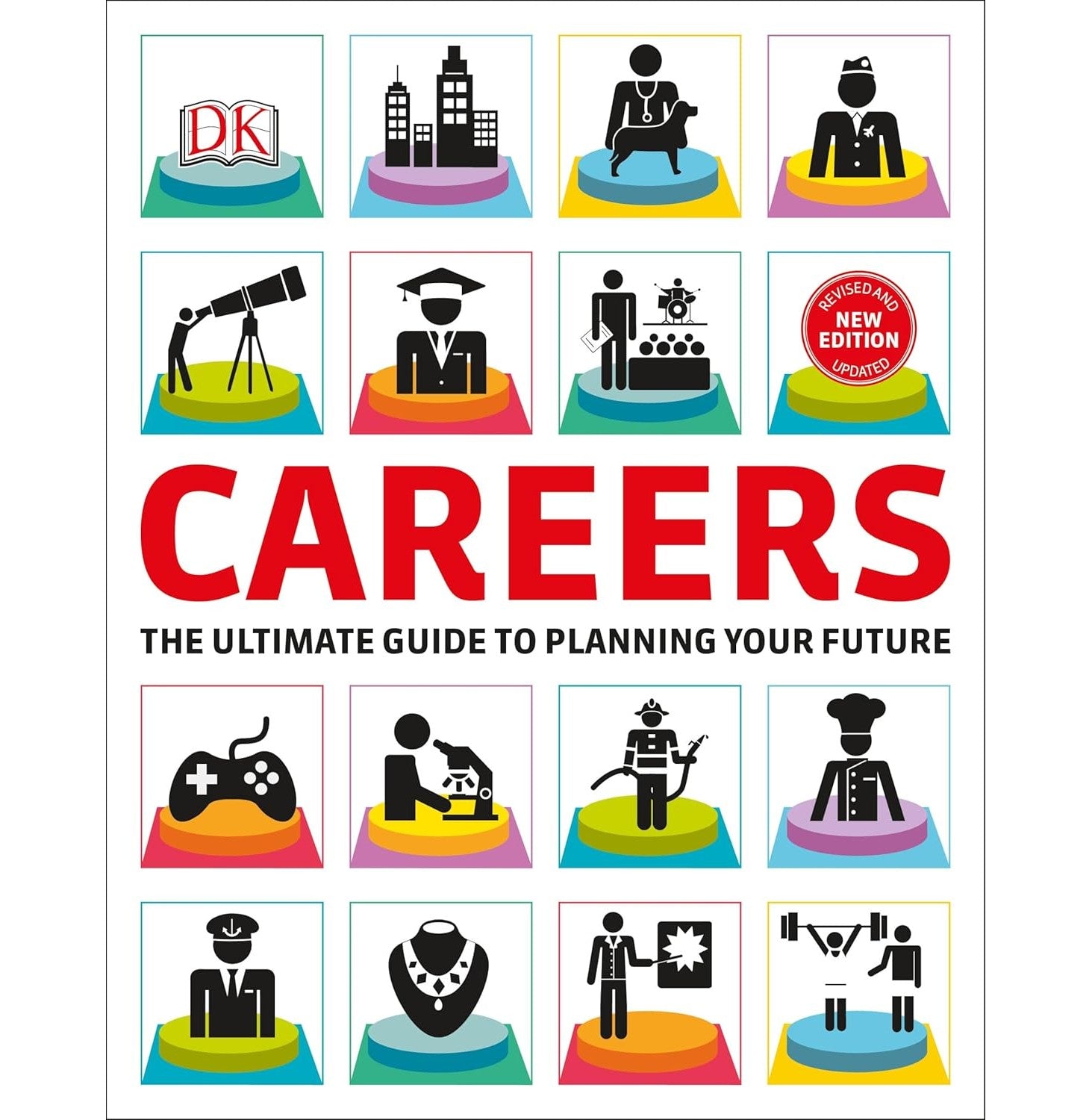 Careers: The Graphic Guide To Planning Your Future