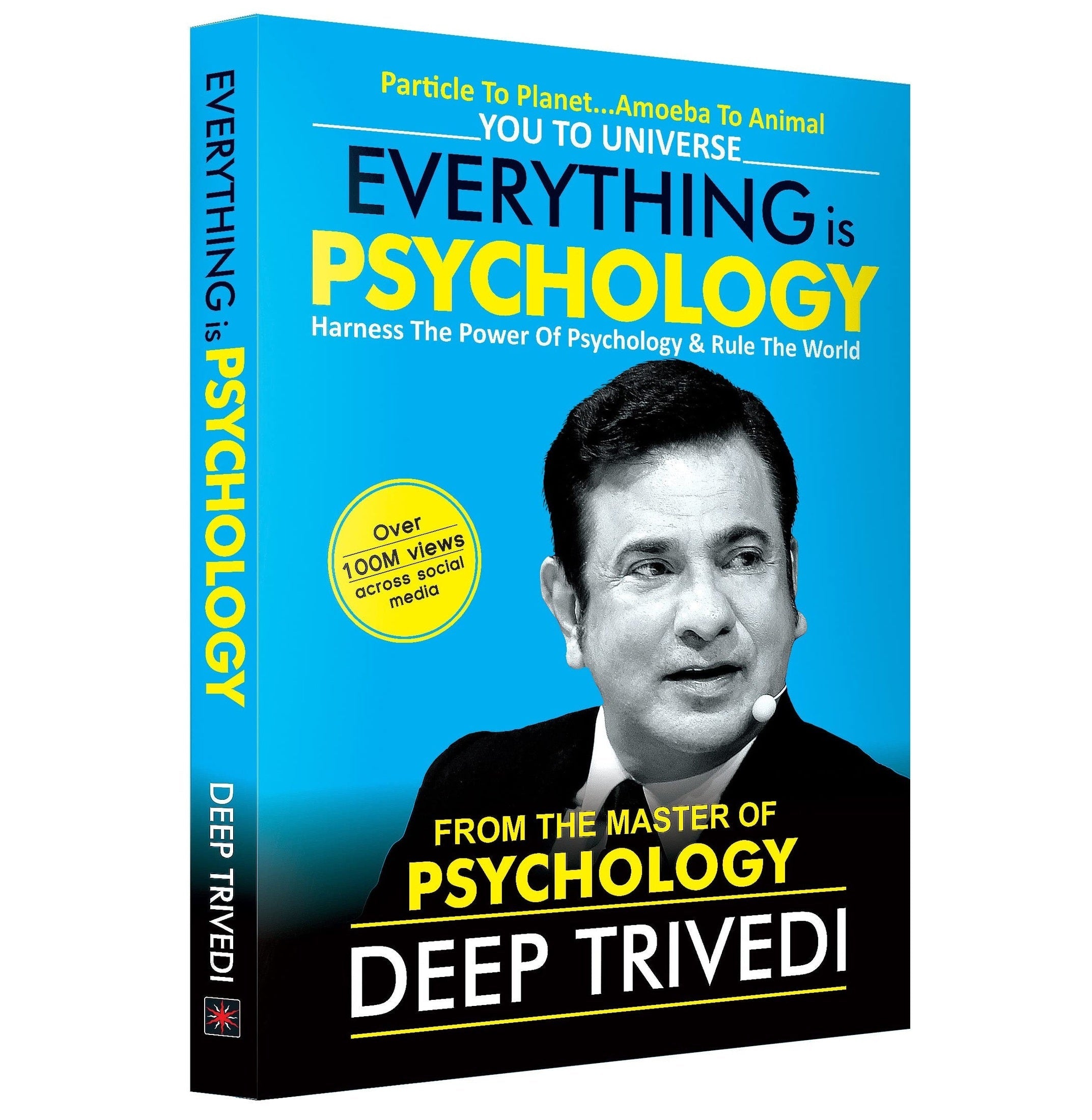 Everything Is Psychology