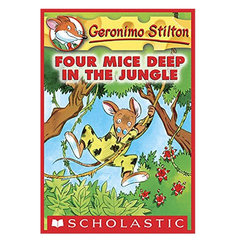 Geronimo Stilton #5: Four Mice Deep In The Jungle