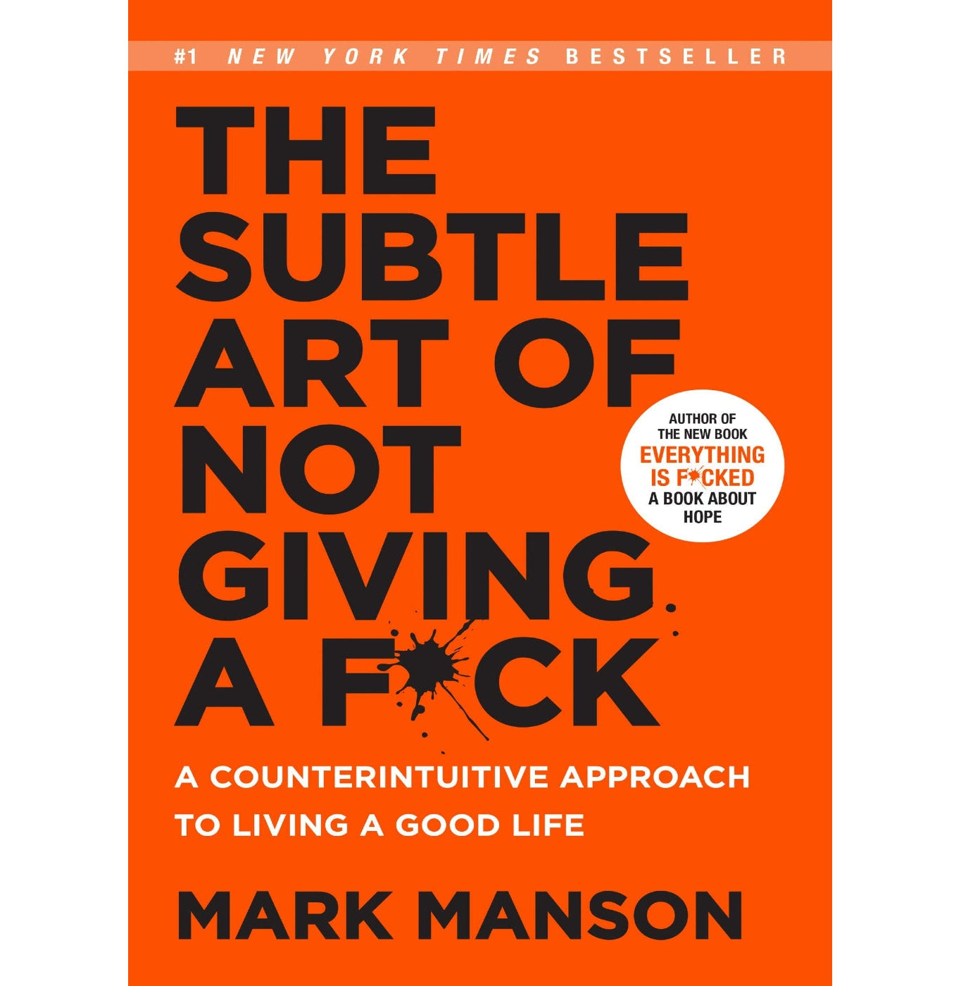 Subtle Art Of Not Giving A F*Ck