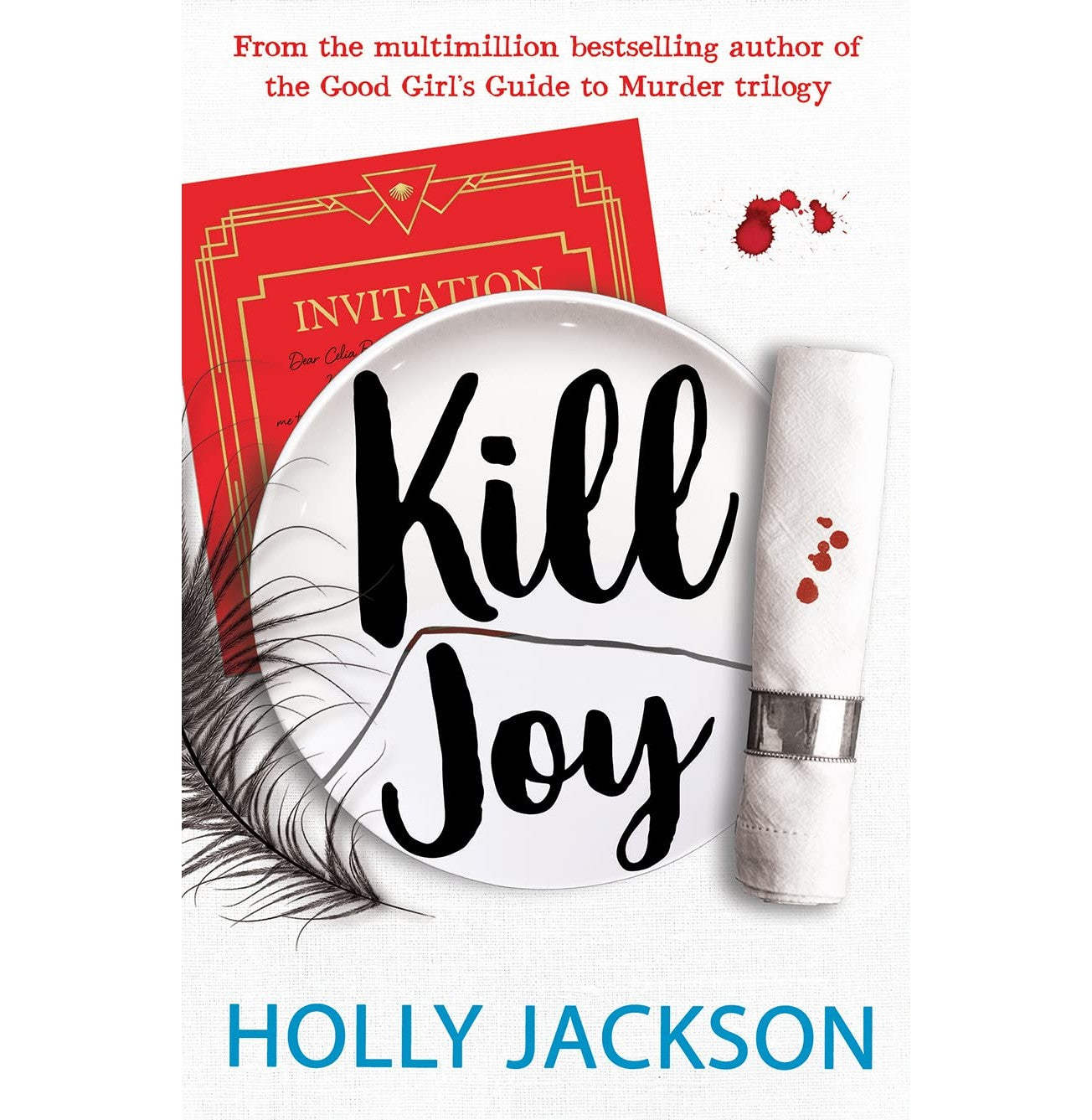 A Good Girls Guide To Murder : Kill Joy