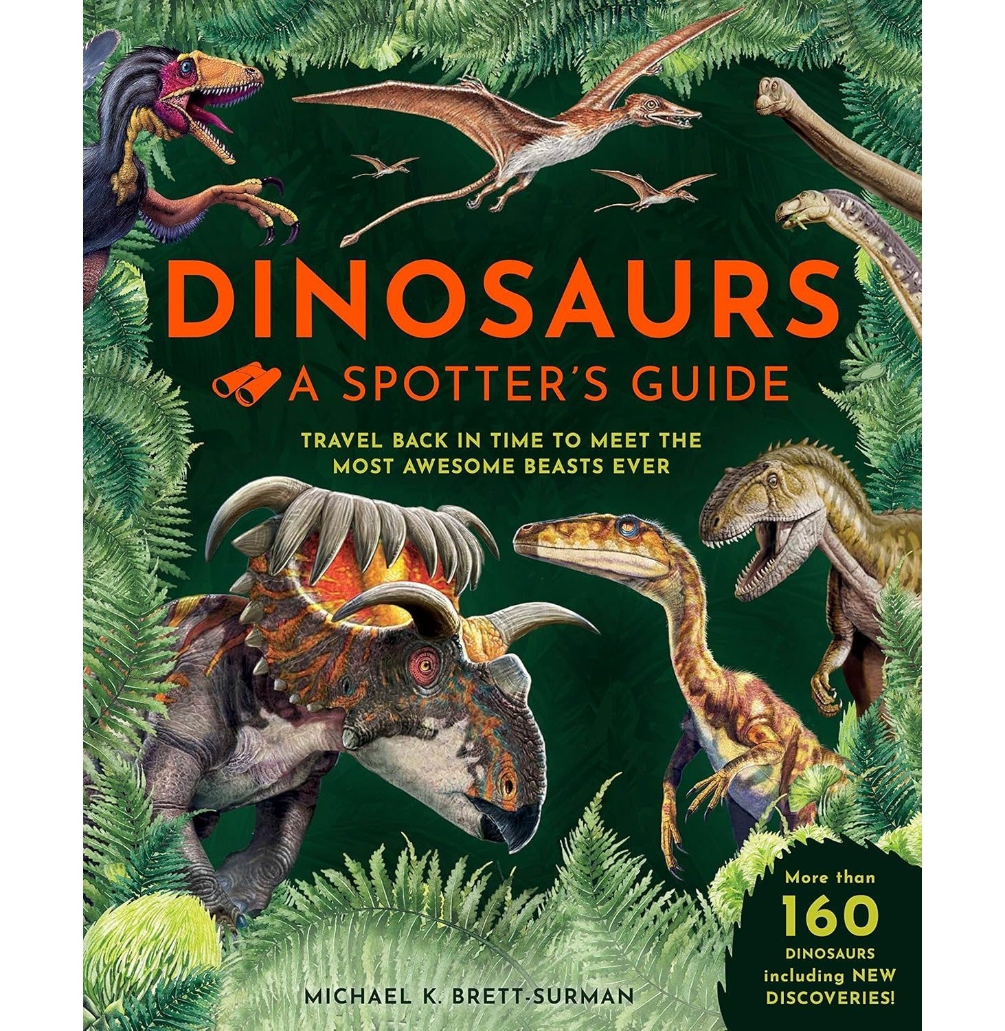 Dinosaurs: A Spotters Guide