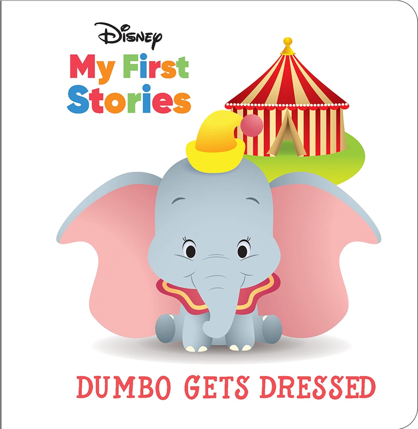 Disney My First Stories - Dumbo Gets Dressed