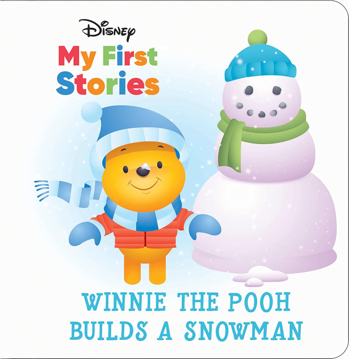 Disney My First Disney Stories - Winnie The Pooh Builds A Snowman