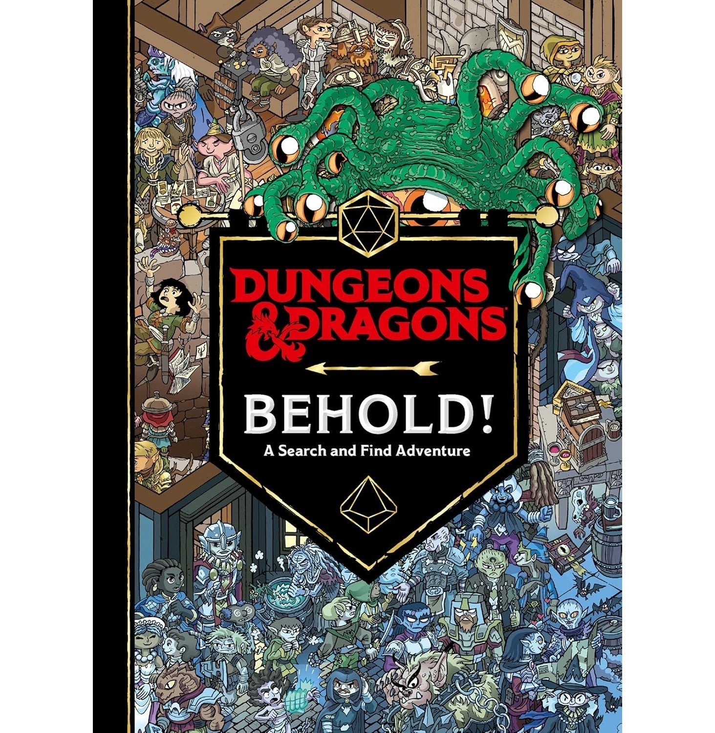 Dungeons & Dragons: Behold!: A Search And Find Adventure