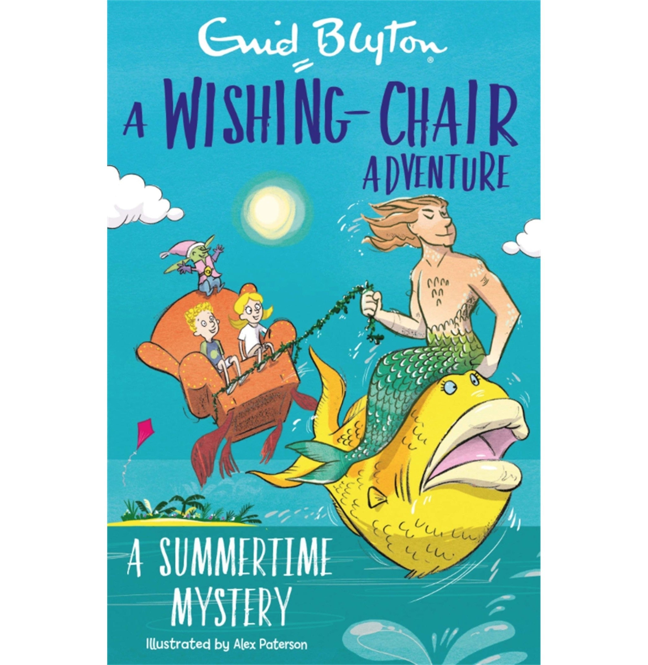 A Wishing-Chair Adventure: A Summertime Mystery