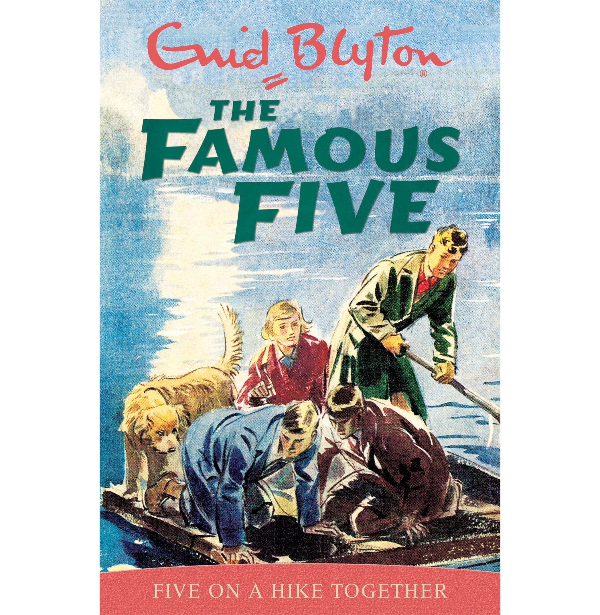 Famous Five: Five On A Hike Together