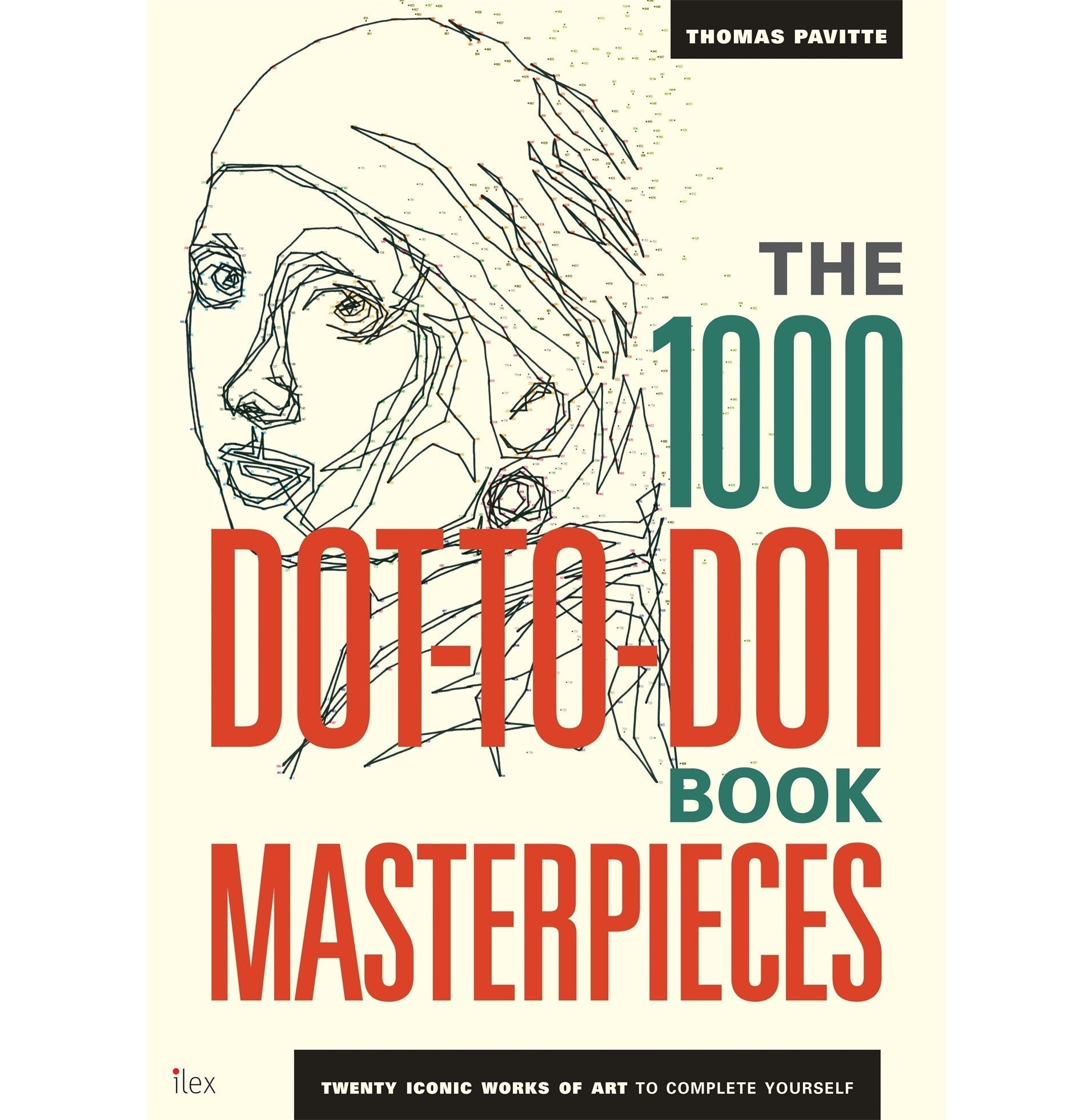 The 1000 Dot-To-Dot Book: Masterpieces