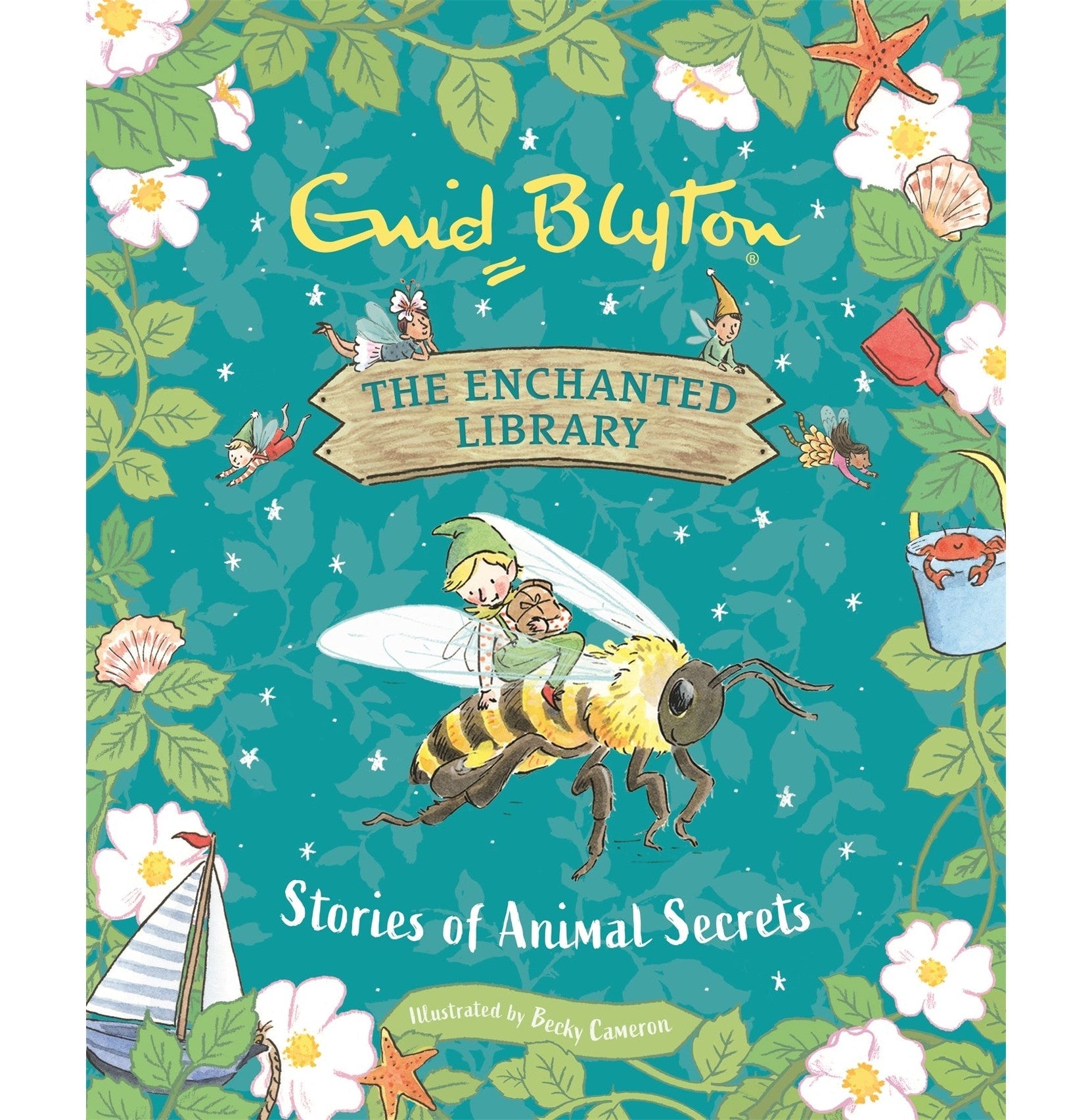 The Enchanted Library: Stories Of Animal Secrets