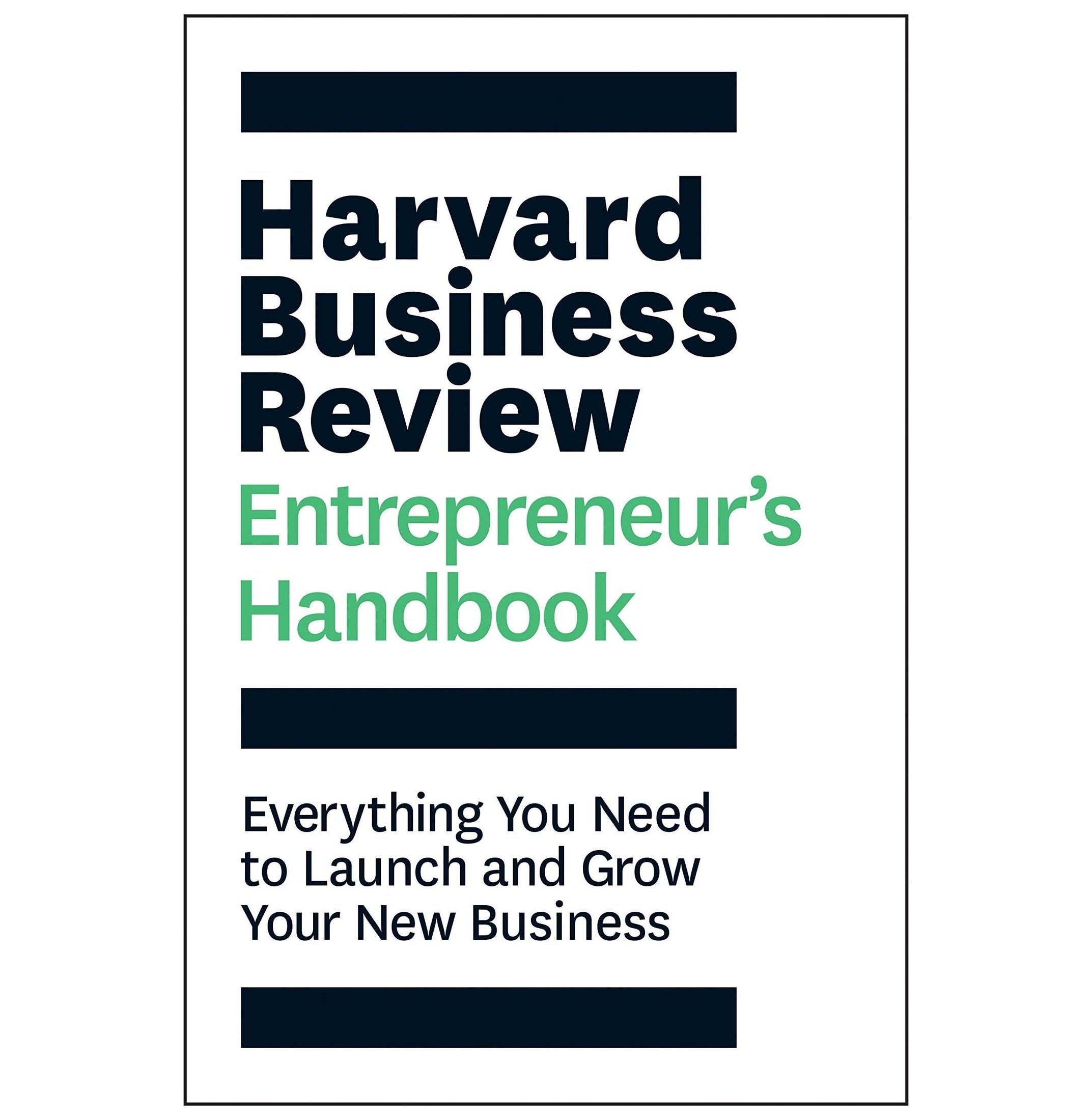 Harvard Business Review Entrepreneurs Handbook