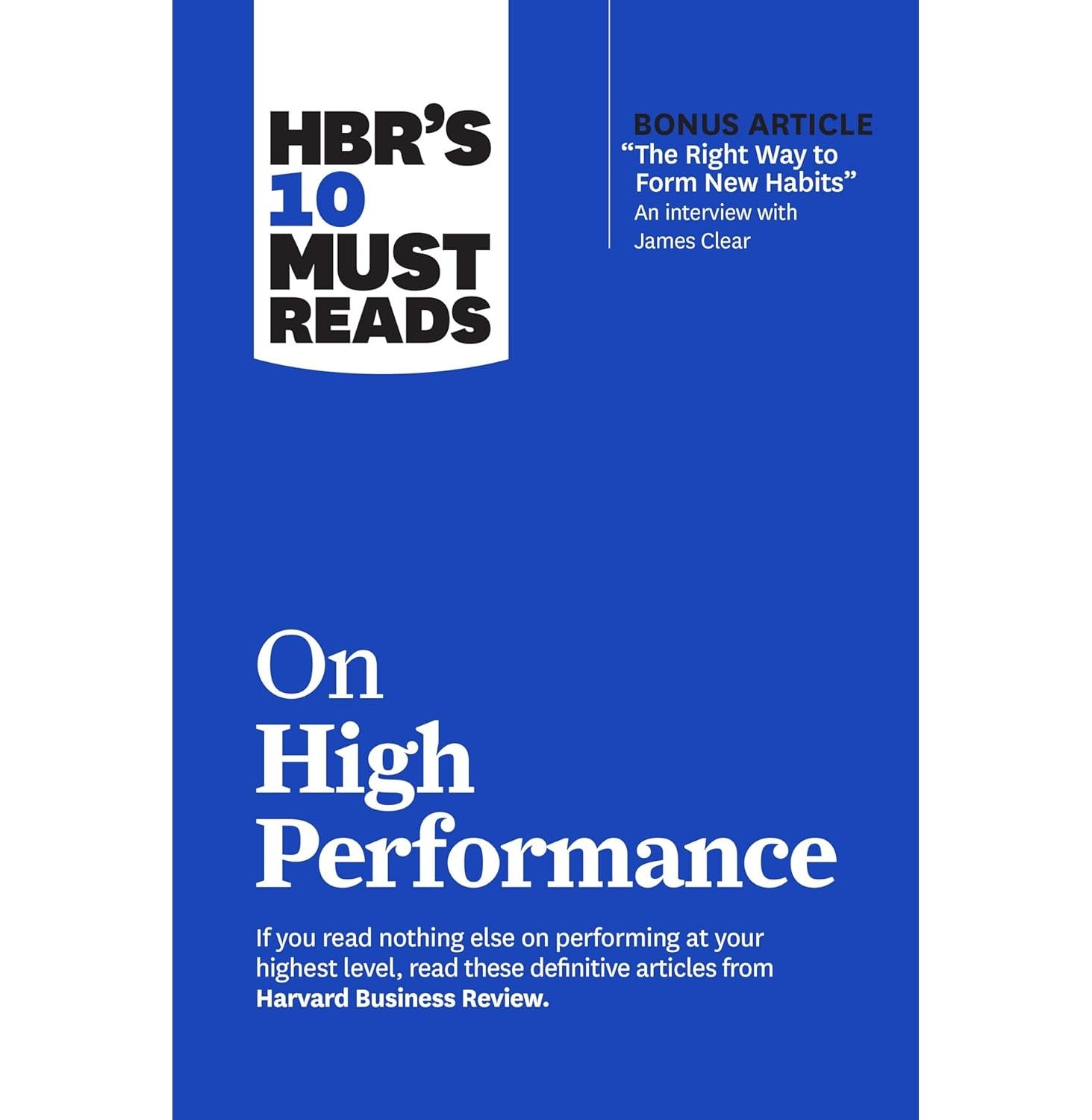 Hbraes 10 Must Reads On High Performance
