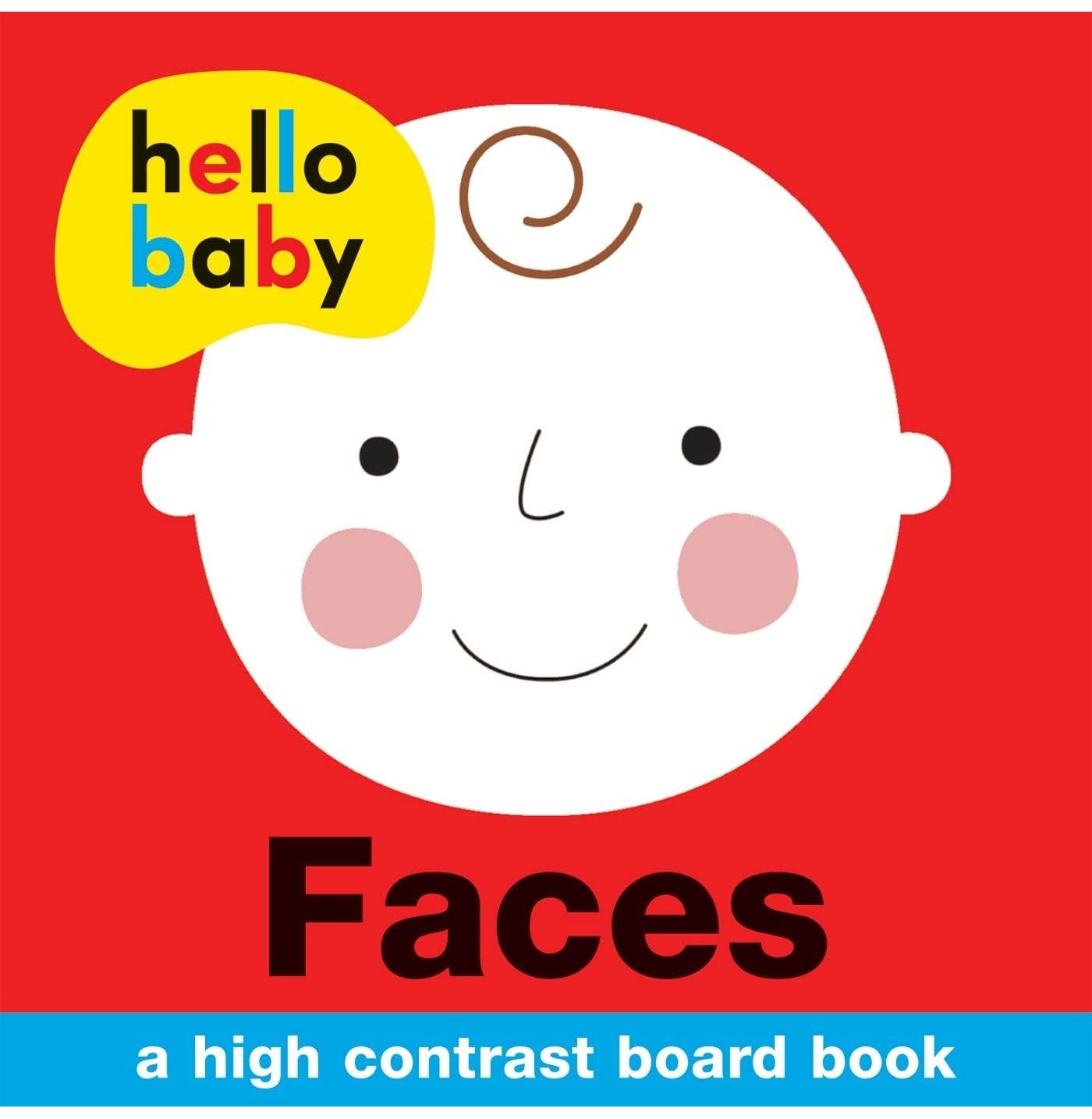 Hello Baby: Faces