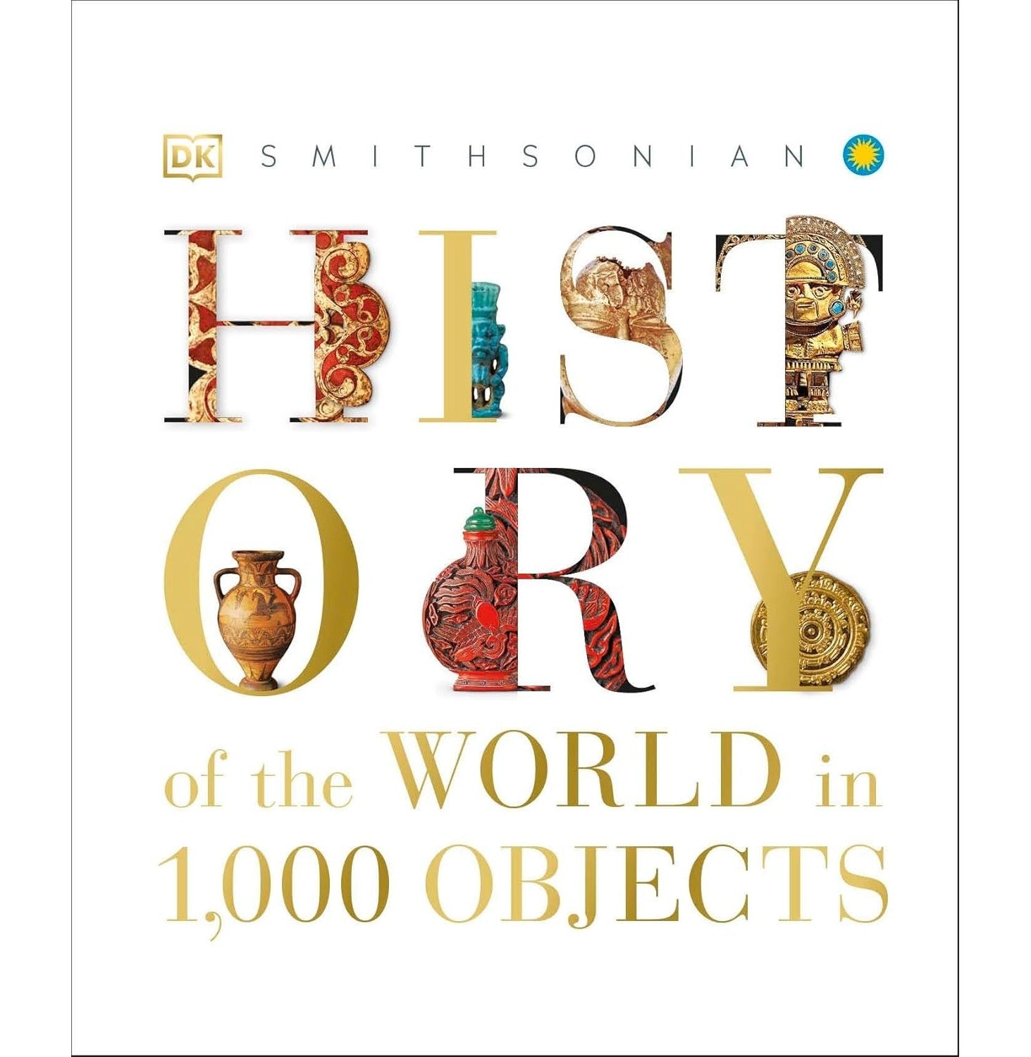 History Of The World In 1000 Objects