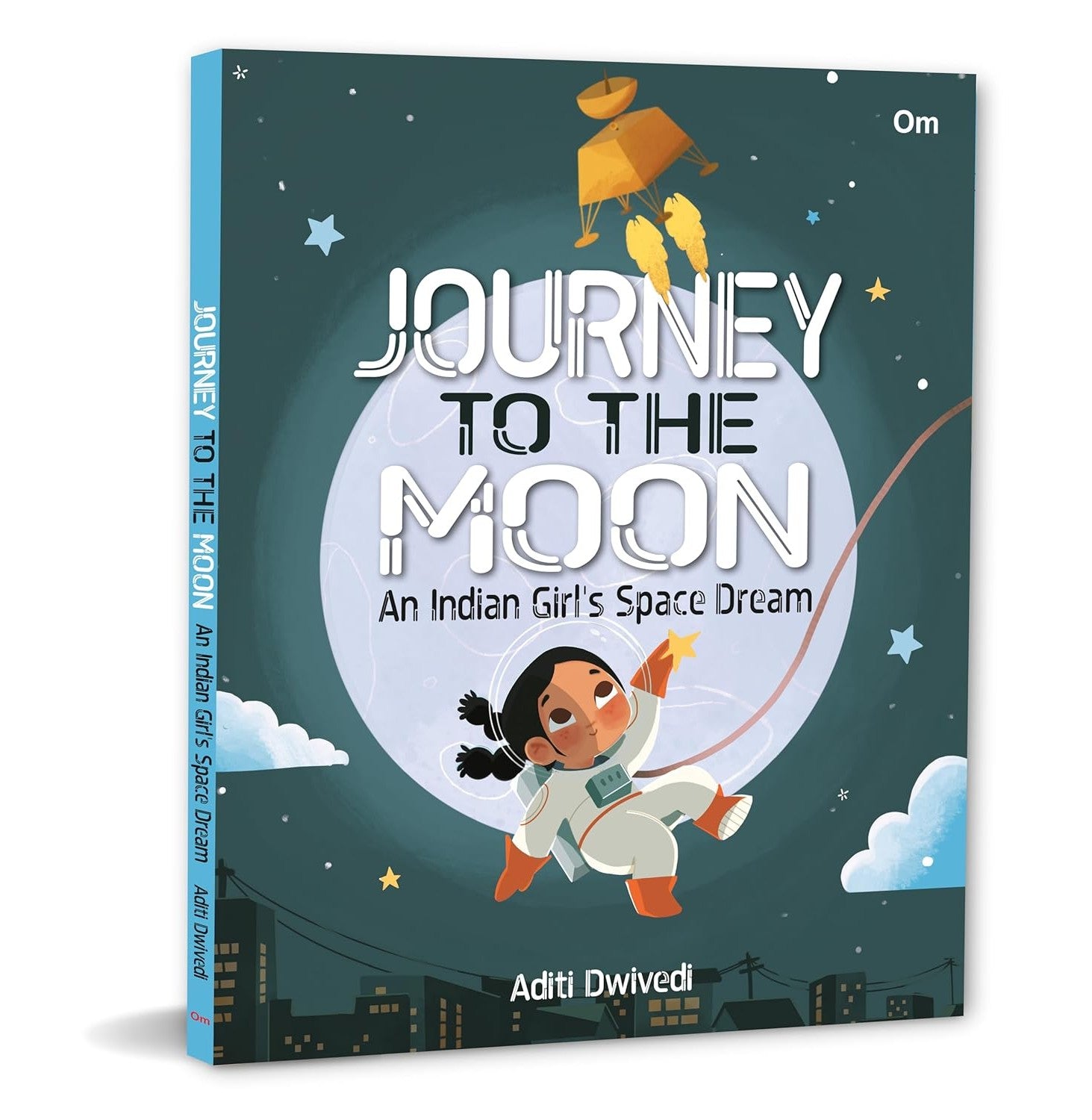 Journey To The Moon: An Indian Girls Space Dream