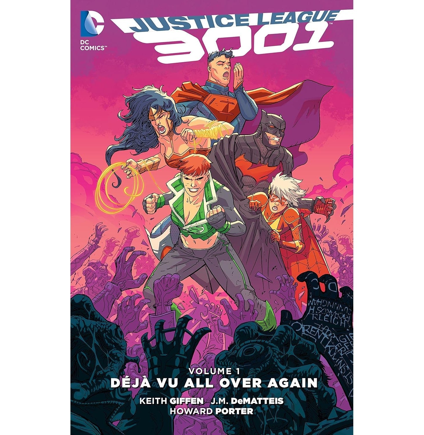 Justice League 3001: Deja Vu All Over Again Vol.1