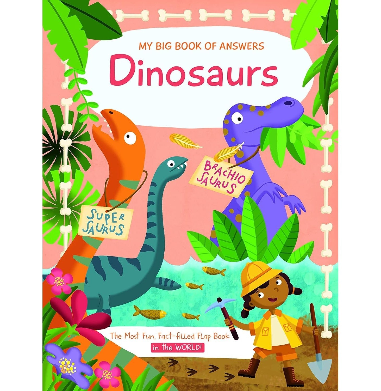 My Big Book Of Answers Dinosaurs